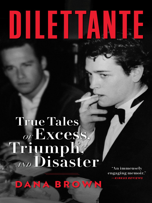 Title details for Dilettante by Dana Brown - Available